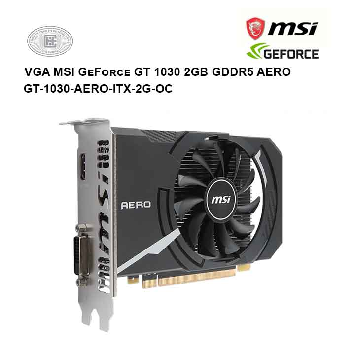 Vga Msi Geforce Gt Gb Gddr Aero Gt Aero Itx G Oc C Ng