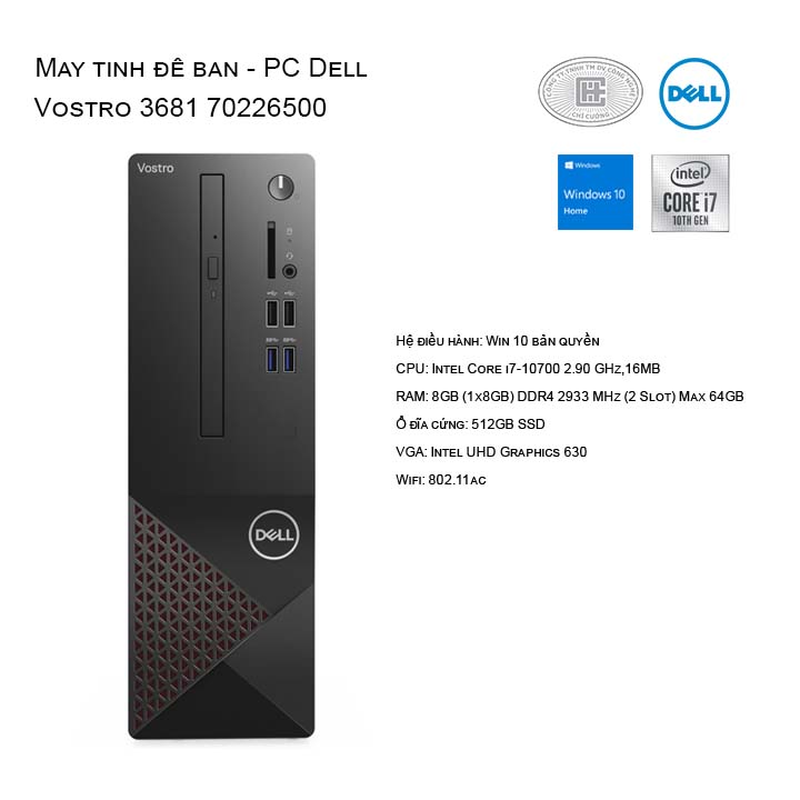 Máy tính để bàn - PC Dell Vostro 3681 70226500/Core i7/8Gb/512Gb SSD/Windows 10 home