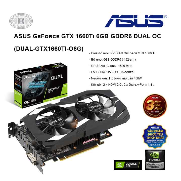 VGA ASUS GeForce GTX 1660Ti 6GB GDDR6 DUAL OC (DUAL-GTX1660TI-O6G)