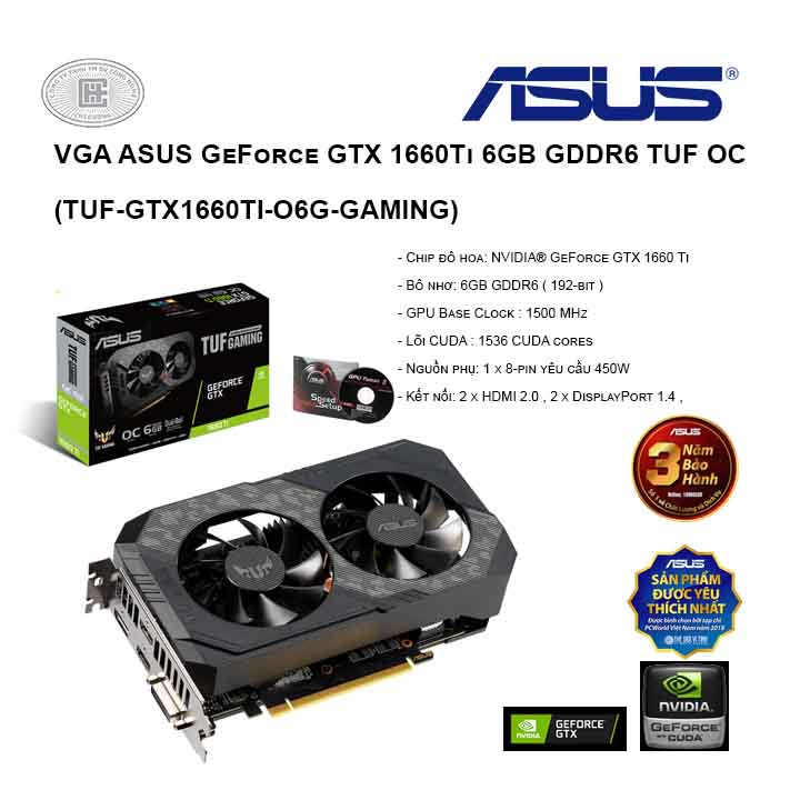 VGA ASUS GeForce GTX 1660Ti 6GB GDDR6 TUF OC (TUF-GTX1660TI-O6G-GAMING)